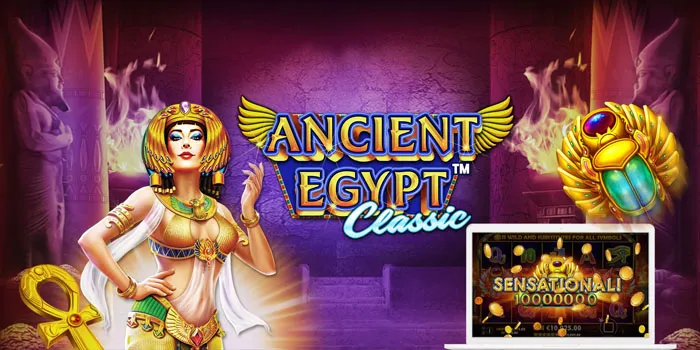 Permainan Slot Ancient Egypt Dengan Provider Pragmatic Play