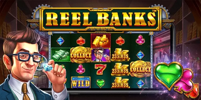 Permainan Slot Gacor Reel Banks