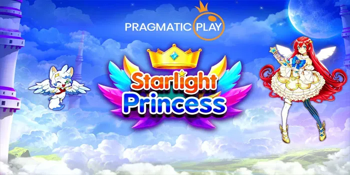 Permainan Starlight Princess Game Slot Lagi Gacor Parah