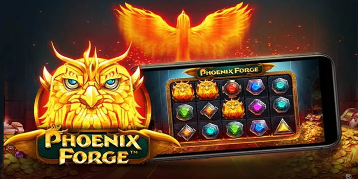 Phoenix Forge Pragmatic Play Gak Bakal Kalah