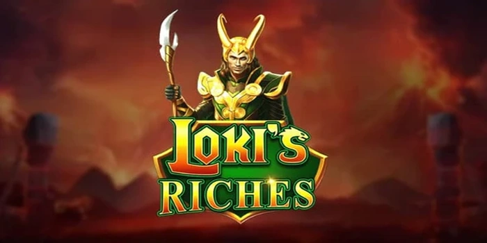 Cara Efektif Meningkatkan Peluang di Slot Loki's Riches