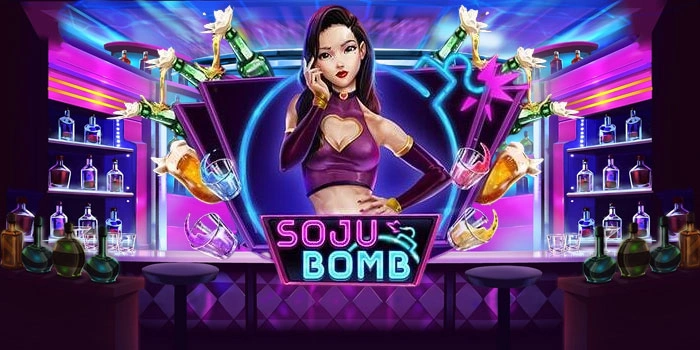 Cara Mudah Meraih Maxwin di Slot Soju Bomb Dengan Modal Mini