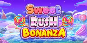 Jelajahi Dunia Candy - Rahasia Sukses Bermain Sweet Rush Bonanza